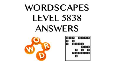 wordscapes level 5838|Wordscapes level 5838 answers .